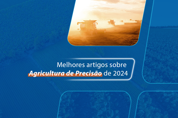 Melhores artigos sobre Agricultura de Precisão de 2024